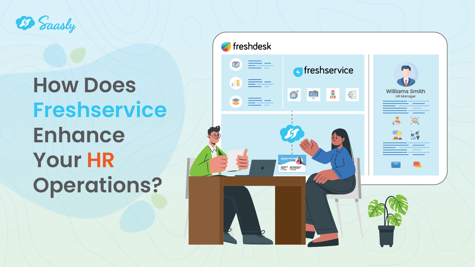 How Does Freshservice Enhance Your HR Operations?